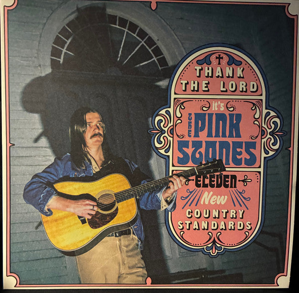 Pink Stones – Thank the Lord... It's the Pink Stones (Blue Jean Blue Vinyl) 🇺🇸