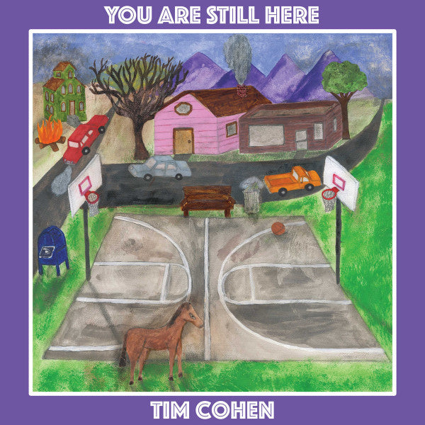 Tim Cohen – You Are Still Here 🇺🇸