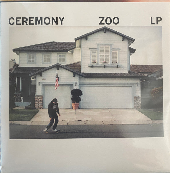 Ceremony – Zoo 🇺🇸