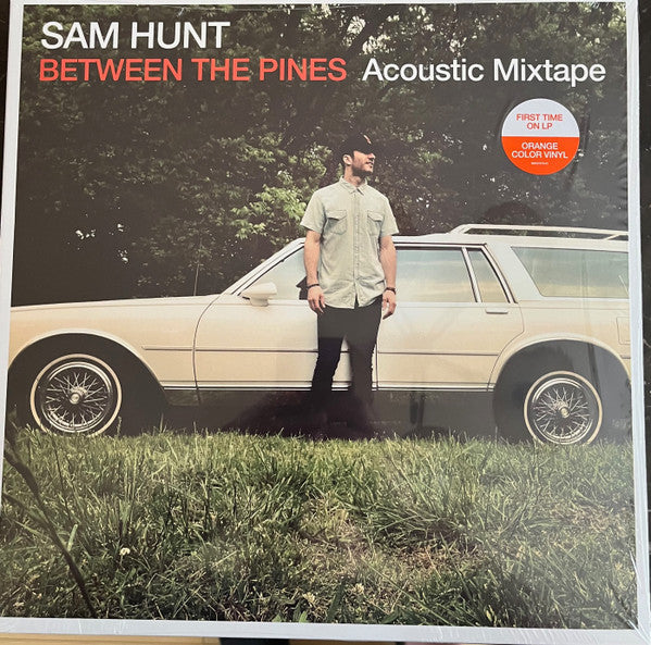 Sam Hunt – Between the Pines (Acoustic Mixtape) (Orange Vinyl/2LP) 🇺🇸