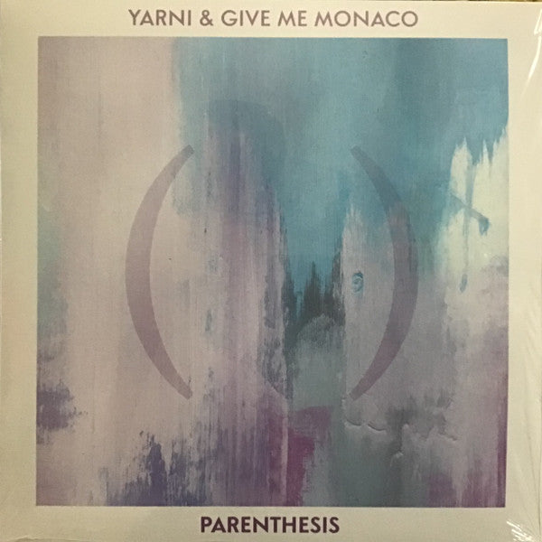 Yarni & Give Me Monaco – Parenthesis 🇺🇸