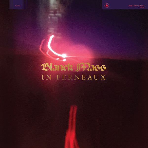 Blanck Mass – In Ferneaux 🇺🇸
