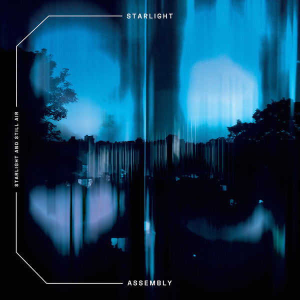 Starlight Assembly – Starlight & Still Air (LP/7INCH) 🇺🇸