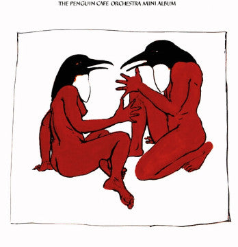 Penguin Cafe Orchestra – Penguin Cafe Mini Album (Colour Vinyl) 🇺🇸