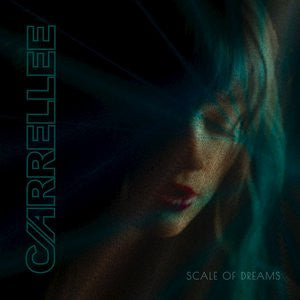 Carrellee – Scale of Dreams 🇺🇸
