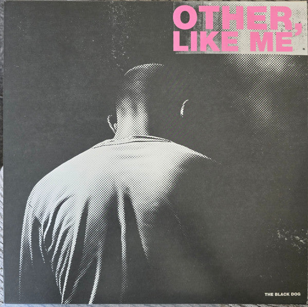 Black Dog – Other, Like Me (2LP) 🇺🇸