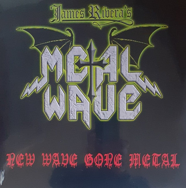 James Metal Wave Rivera's – New Wave Gone Metal 🇺🇸
