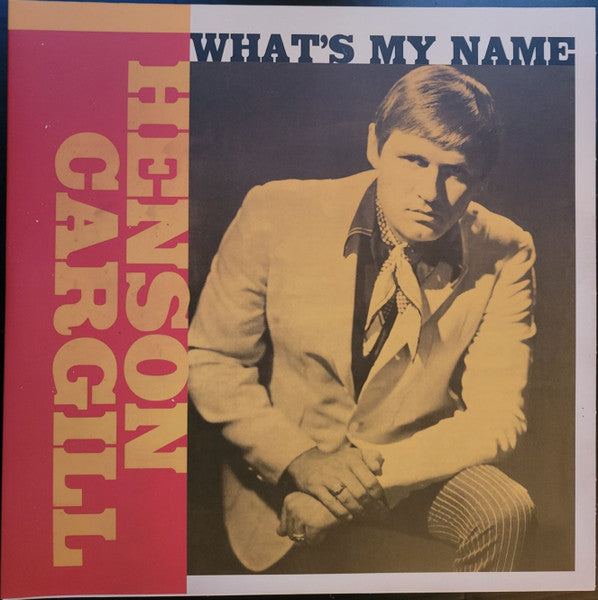 Henson Cargill – What's My Name (1967-1970) 🇺🇸