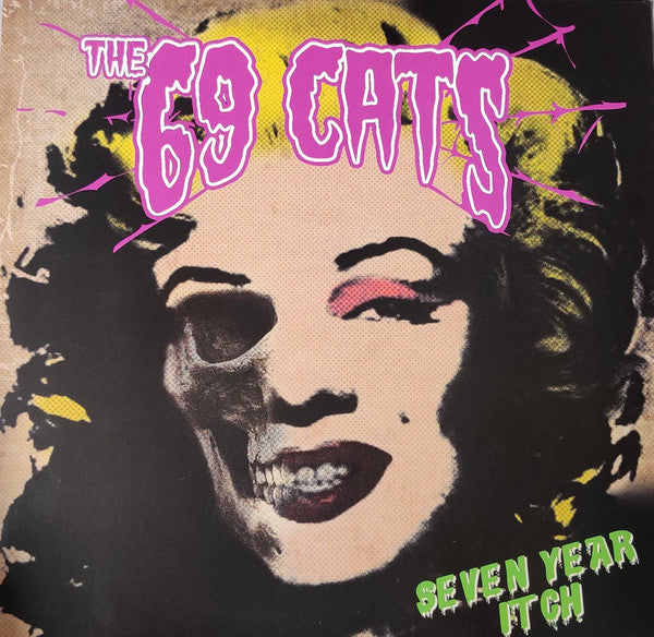 70 Cats; Jyrki 69; Rat Scabies; Kim Nekroman – Seven Year Itch 🇺🇸