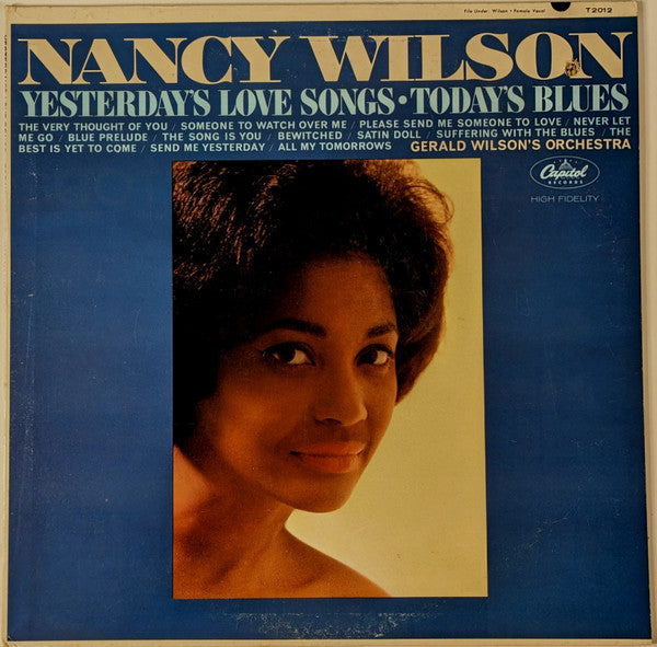 Nancy Wilson, (Gerald Wilson's Orchestra) ‎– Yesterday's Love Songs • Today's Blues (Usado)