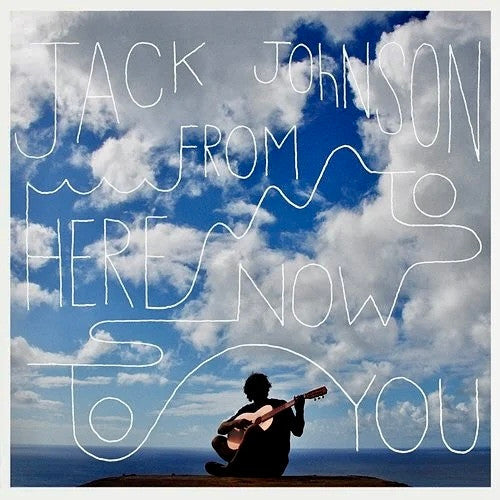 Jack Johnson – From Here to Now to You 🇺🇸