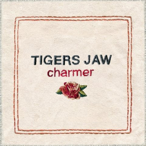 Tigers Jaw – Charmer 🇺🇸