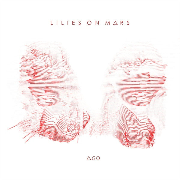 Lilies on Mars – Ago 🇺🇸