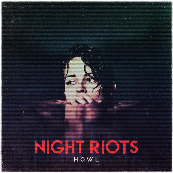 Night Riots – Howl (Transparent Red Vinyl) 🇺🇸