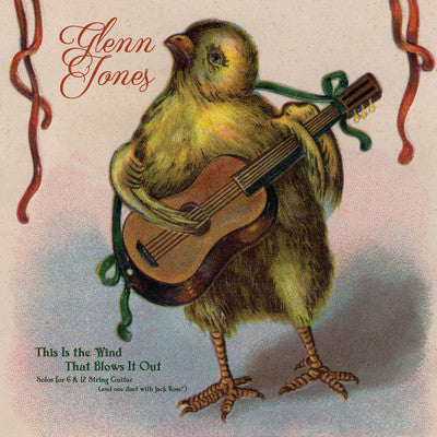 Glenn Jones – This is the Wind that Blows It Out (DL Card) 🇺🇸