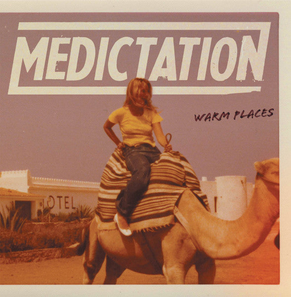 Medictation – Warm Places 🇺🇸