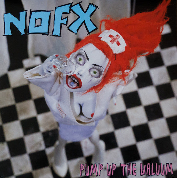 Nofx – Pump up the Valuum 🇺🇸