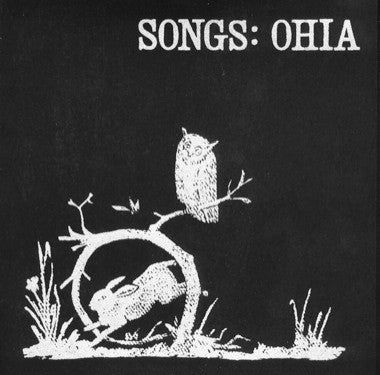 Songs:Ohia – Songs:Ohia 🇺🇸
