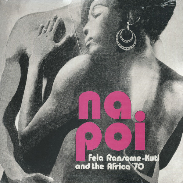 Fela Kuti – Na Poi 🇺🇸