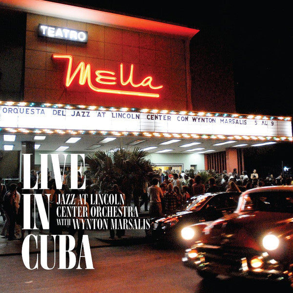 Jazz At Lincoln Center Orchestra W/ Wynton Marsalis – Live In Cuba (4Lp) 🇺🇸