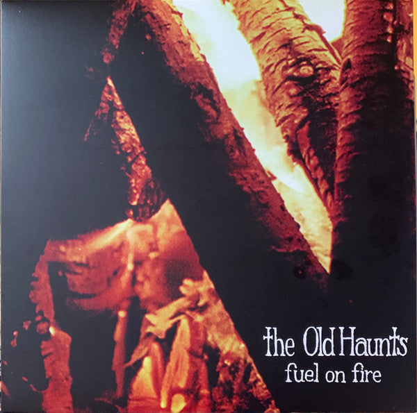 Old Haunts – Fuel on Fire 🇺🇸