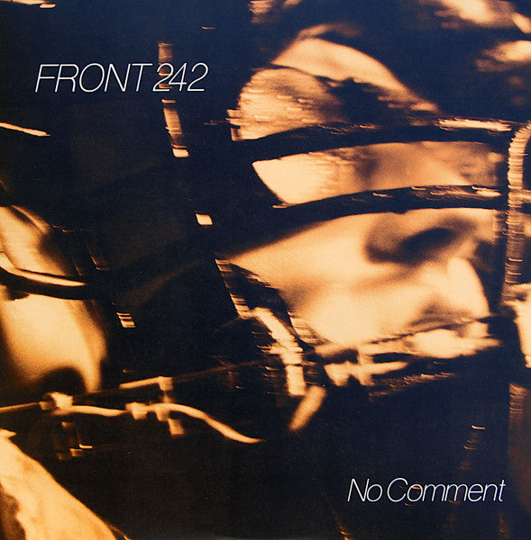 Front 242 – No Comment 🇺🇸