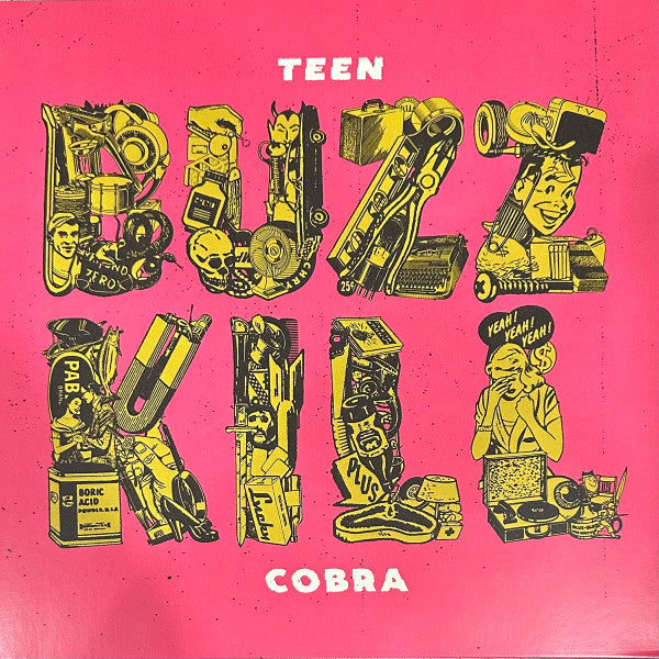 Teen Cobra – Buzzkill 🇺🇸