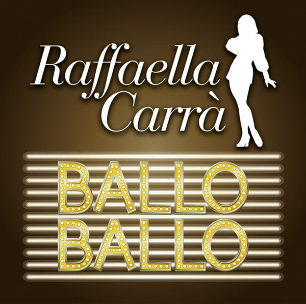 Raffaella Carra – Ballo Ballo (Yellow Vinyl) 🇺🇸