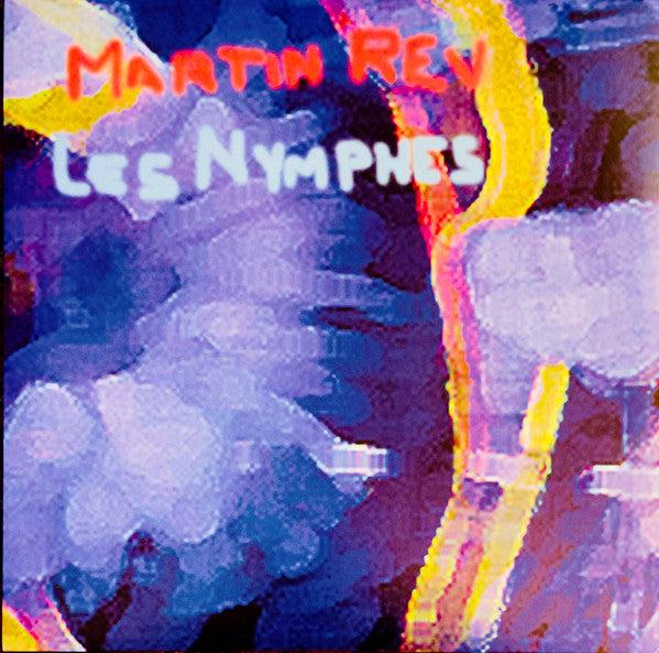 Martin Rev – Les Nymphes (2LP) 🇺🇸