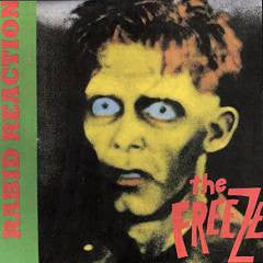 Freeze – Rabid Reaction (I) 🇺🇸