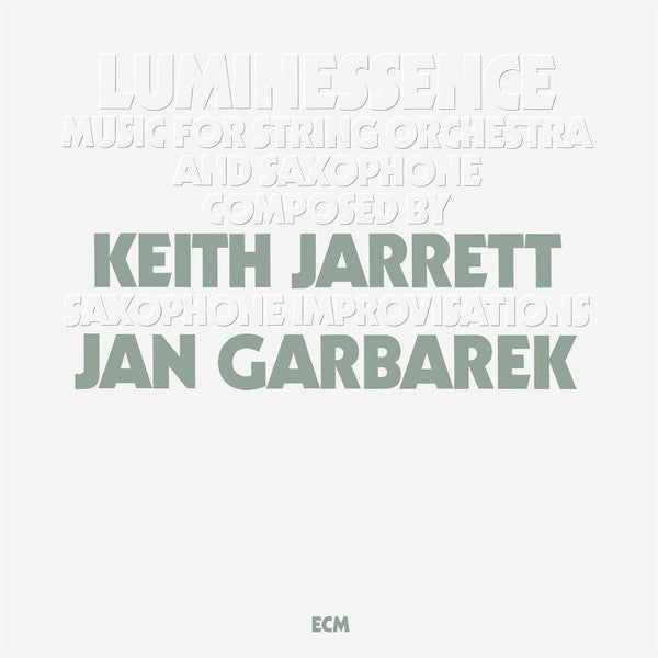 Keith & Jan Garbarek Jarrett – Luminessence 🇺🇸