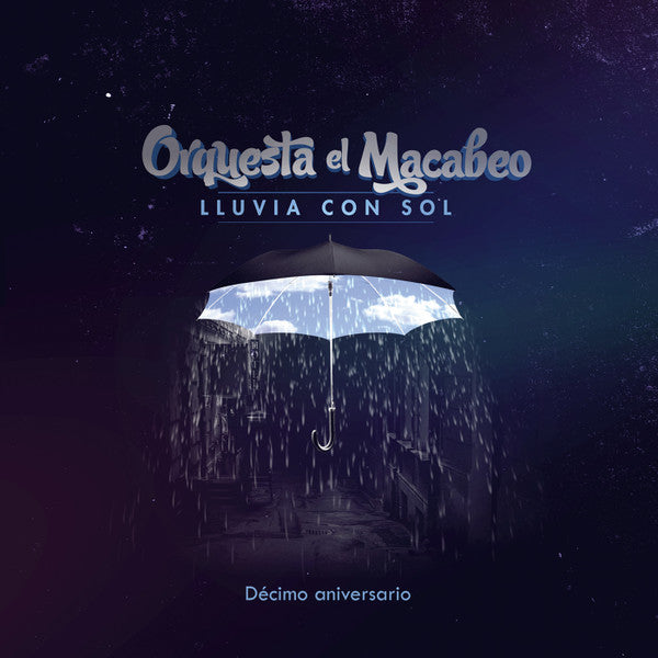 Orquesta El MacAbeo – Lluvia Con Sol (Decimo Aniversario) 🇺🇸