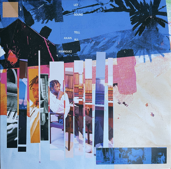 Julius Rodriguez – Let Sound Tell All 🇺🇸