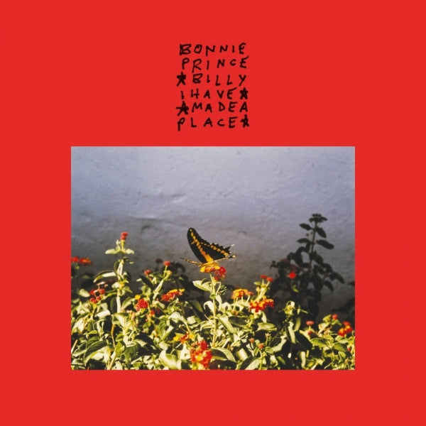 Bonnie Prince Billy – I Made a Place 🇺🇸