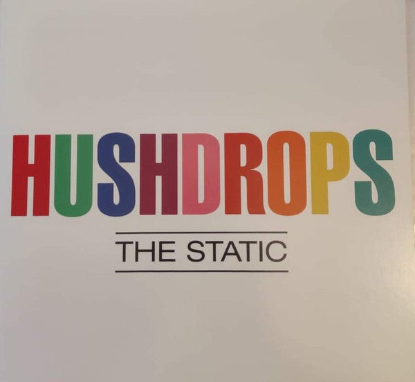 Hushdrops – Static 🇺🇸