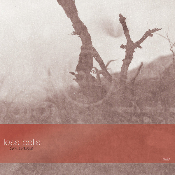 Less Bells – Solifuge 🇺🇸