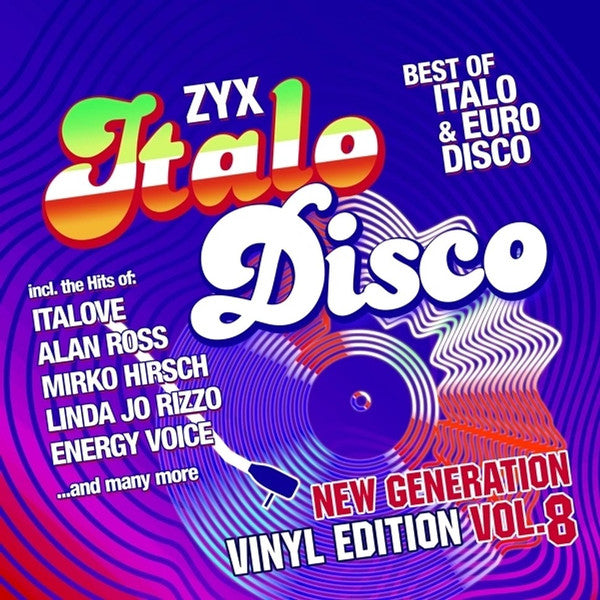 Italove; Mextazuma; Mirko Hirsch; Linda Jo Rizzo; Energy Voice; Soulya Id; Franck Choppin; Alan Ross – Zyx Italo Disco New Generation Vol. 8 🇺🇸