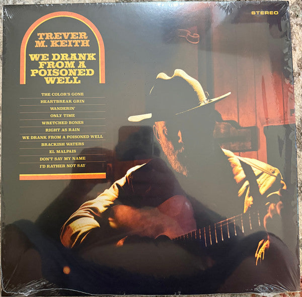 Trever M. Keith – We Drank From a Poisoned Well (Color Vinyl) 🇺🇸