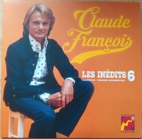 Claude Francois – Les Inedits VOL. 06 (Orange Vinyl) 🇺🇸