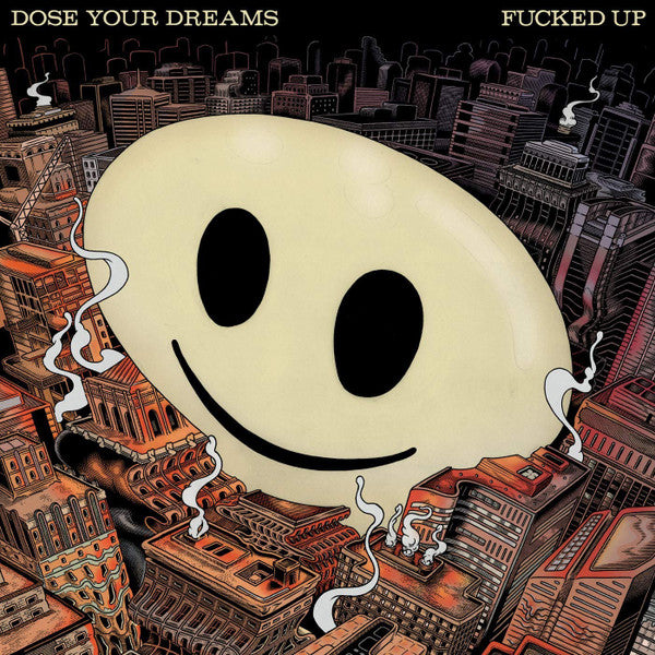 Fucked up – Dose Your Dreams 🇺🇸