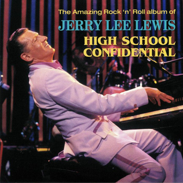 Jerry Lee Lewis – High School Confidential 🇺🇸