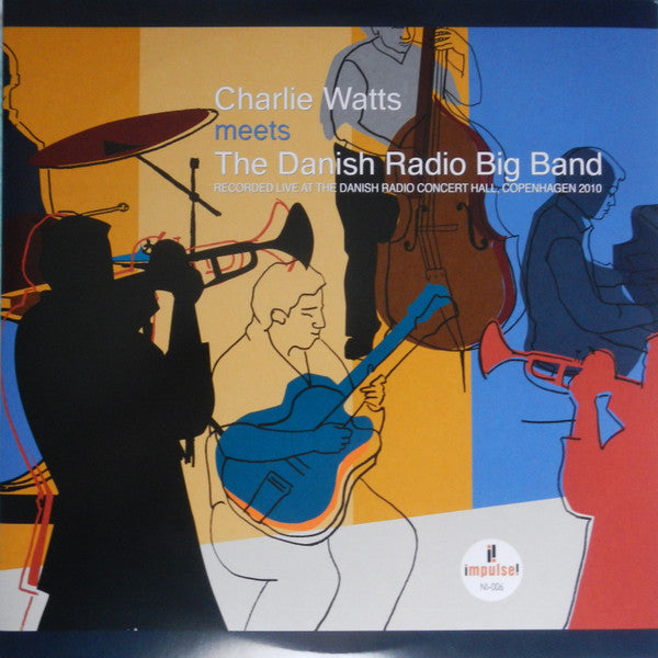 Charlie Watts/The Danish Radio Big Band – Live at Danish Radio Concert Hall, Copenhagen / 2010 🇺🇸