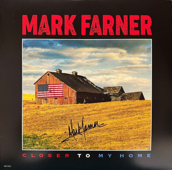 Mark Farner – Closer to My Home (Red Vinyl) 🇺🇸