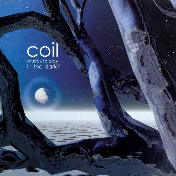 Coil – Musick to Play in the Dark² (2LP) 🇺🇸