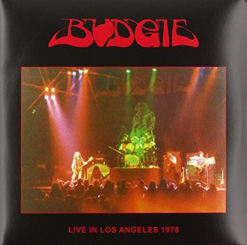 Budgie – Live in Los Angeles 1978 🇺🇸