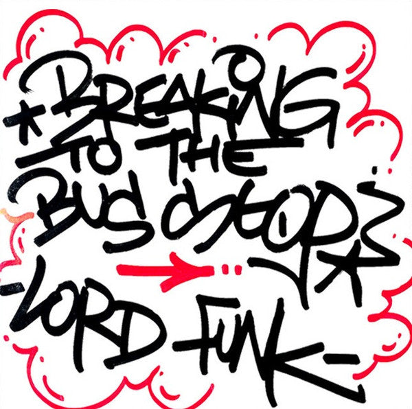 Lord Funk – Breaking To The Bus Stop 🇺🇸