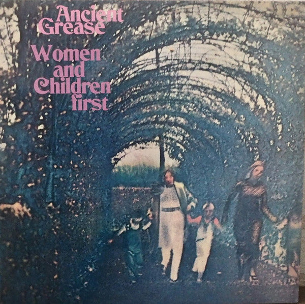 Ancient Grease – Women and Children First 🇺🇸