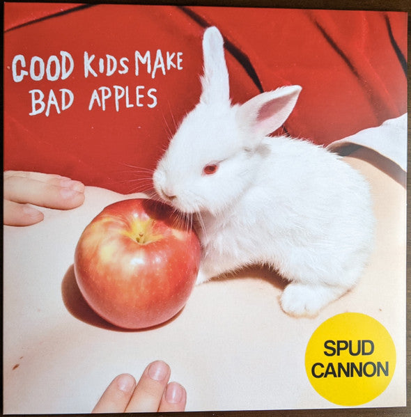 Spud Cannon – Good Kids Make Bad Apples (Translucent Red Vinyl) 🇺🇸
