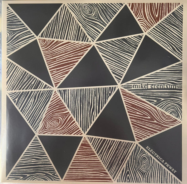 Mikel Erentxun – Electrica Pkway (Import) 🇺🇸