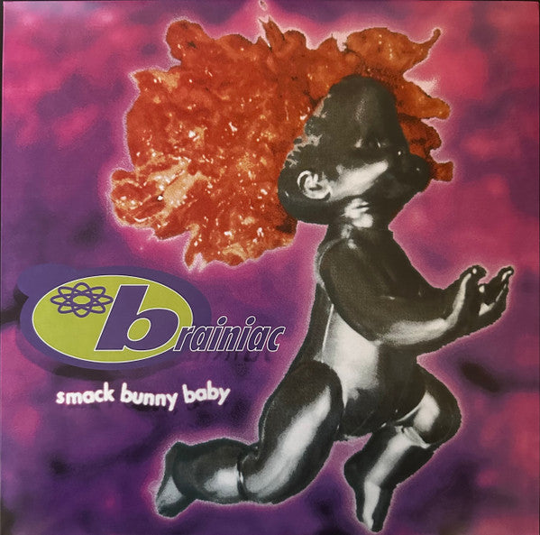Brainiac – Smack Bunny Baby (Emerald Green Vinyl) 🇺🇸
